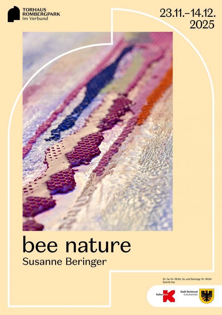 23.11.- 14.12.2025 „Bee Nature“ | Susanne Beringer |  Städtische Galerie Torhaus, Dortmund