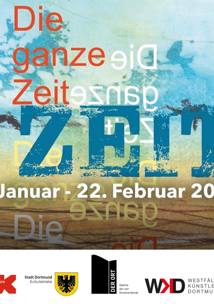 11. Januar – 22. Februar 2026 „Die ganze Zeit“ | KünstlerInnen des WKD | DER ORT, Dortmund